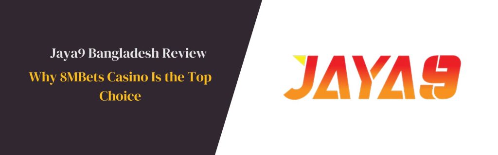 Discover Jaya9 Your Gateway to Online Gaming in Bangladesh Discover Jaya9 Your Gateway to Online Gaming in Bangladesh